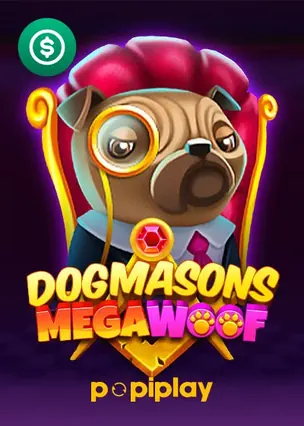 Dogmasons MegaWOOF pokie by Popiplay at True Blue Bets